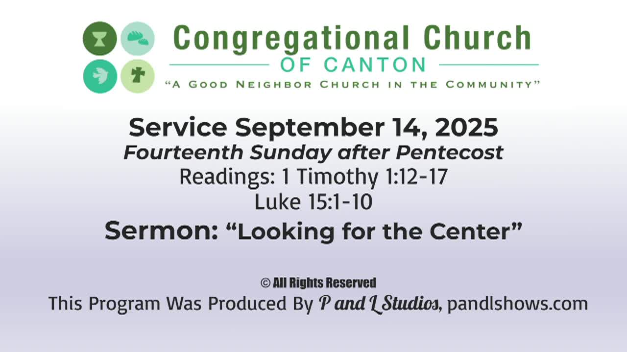 Congregational Church of Canton Sunday Service September 14, 2025
