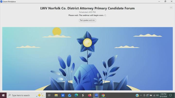 Thumbnail image for Candidates Forum for Norfolk District Attorney Aug. 12, 2026